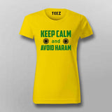 Keep Calm and Avoid Haram T-Shirt for Women - Faithful and Bold