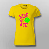 Kiss My Ace T-Shirt for Women