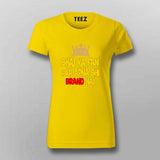 Bhai Ka Fan T-Shirt For Women - Desi Swag & Attitude