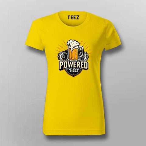 Powered by Beer T-Shirt for Women – Funny Tee Online India