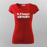 No # Comment Please: Tee for the Taciturn Coder