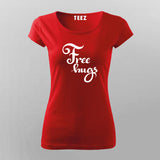 Free Hugs T-Shirt For Women