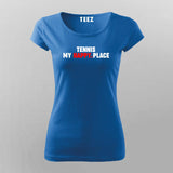 Tennis My Happy Place - Perfect Court Tee