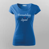 Dermatology Squad - Medical Professional Tee