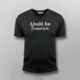 Aisahi Hu Bardash Karlo V Neck T-Shirts For Men