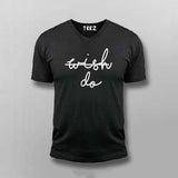 Wish Do V Neck T-shirt For Men