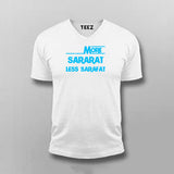 More Sararat Less Sarafat T-shirt For Men