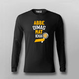 Abbe Dimag Mat Kha  T-Shirt For Men