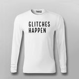 Glitch Happens – Tech Error Humor T-Shirt