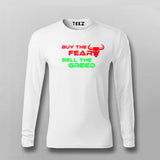 Buy The Fear Sell The Greed Stock Market  Full Sleeve T-Shirt For Men India