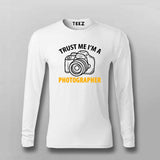 Trust Me Im A Photographer Full Sleeve  T-Shirt For Men India