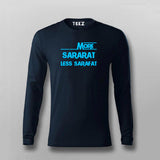 More Sararat Less Sarafat T-shirt For Men