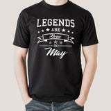 Legends are born in May Men's T-shirt