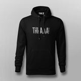 Thhaaa  Hoodies For Men