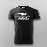 exercise motivation required T-shirt For Men