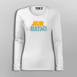 Buy Aur Batao T-Shirt For Women