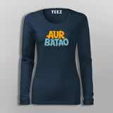 Buy Aur Batao T-Shirt For Women