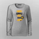 Abbe Dimag Mat Kha  T-Shirt For Women