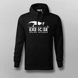 exercise motivation required Hoodie For Men