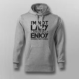 I’m Not Lazy I Just Really Enjoy Doing Nothing Hoodies For Men Online India