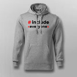 Include Everyone Funny Hoodies For Men Online India 