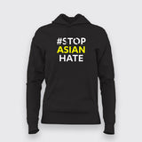 # Stop Asian Hate Hoodies For Women Online India