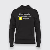 I Stay Young By Pretending To Enjoy Snapchat Funny Hoodies For Women