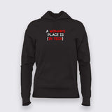 A woman's place is in tech hoodie For Women