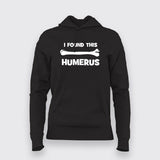 I Found This Humerus Orthopedic Hoodies For Women Online India