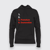 PREMATURE - Bold Text Hoodie