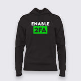 Cybersecurity Hacker Enable 2FA Hoodie For Women