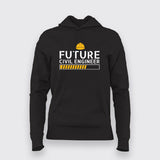 Future Civil Engineer Hoodies For Women