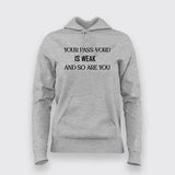 Weak Password Funny T-shirt - Tech Humor