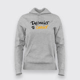 Disconnect to Connect Classic Hoodies For Women Online India