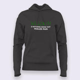 Wisdom is Nothing More Than Healed Pain Hoodies For Women