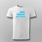 More Sararat Less Sarafat T-shirt For Men