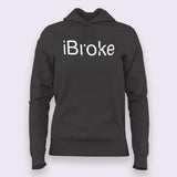 iBroke Hoodies For Women