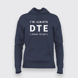 DTE: Down To Eat T-Shirt - For Those Always Ready to Eat