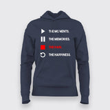 The Moments The Memories The Pain The Happiness T-Shirt For Women