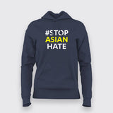 # Stop Asian Hate Hoodies For Women