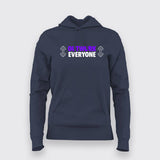 Outwork Everyone Motivational Gym Hoodies For Women