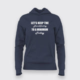 Minimum Dumbfuckery Today - Funny Quote Hoodie