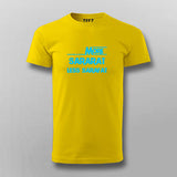 More Sararat Less Sarafat T-shirt For Men