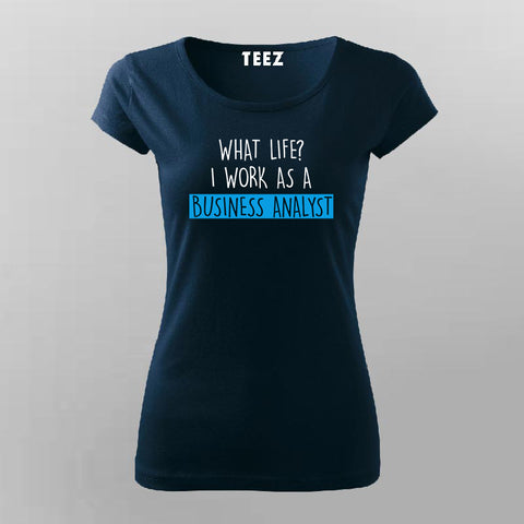 Data Business Analyst T-SHIRT For Women Online Teez