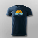 Buy Aur Batao Men's T-Shirt - Share Your Story