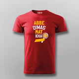 Abbe Dimag Mat Kha  T-Shirt For Men Online