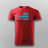 More Sararat Less Sarafat T-shirt For Men India