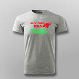 Buy The Fear Sell The Greed Stock Market T-Shirt For Men