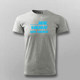 More Sararat Less Sarafat T-shirt For Men