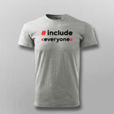 Include Everyone Men's T-Shirt - Unity in Diversity